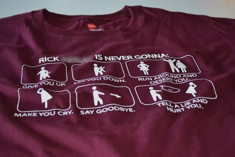 Rick Roll funny geekery t shirt women men youth ladies women geek tshirt internet meme computer geek maroon gift tee husband son brother