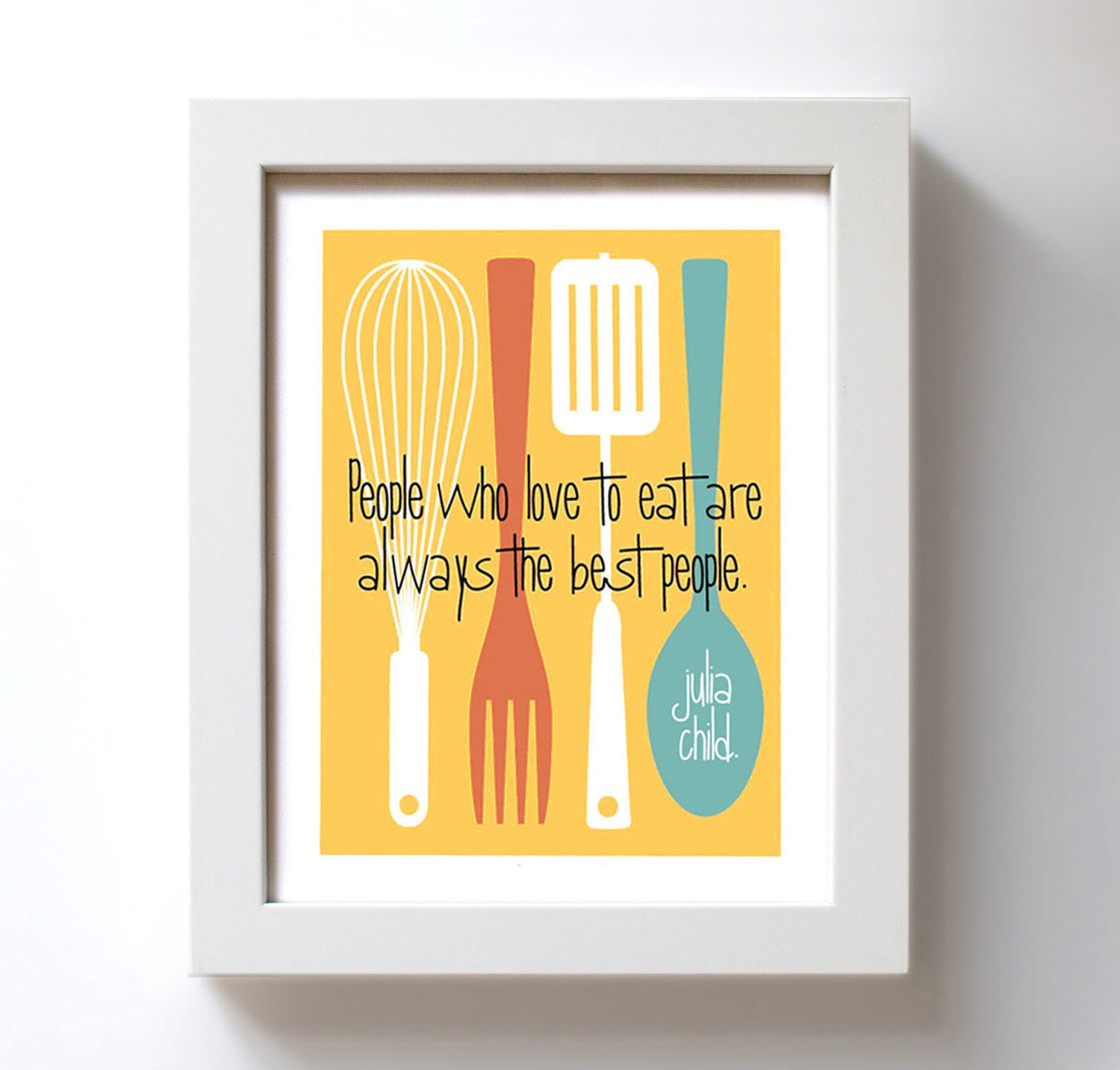 Kitchen Art Print Kitchen Decor Julia Child Quote Mid Century Modern art for kitchen