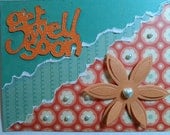 3 Dimensional Handmade Get Well Card