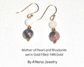 Earrings Mother of Pearl and Rhodonite  set on 14Kt. Gold Plated Wire  " Faithful & True"