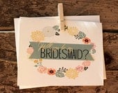 Will You Be My Bridesmaid Invitation: Cute & Floral. Thoughtful. Blank Inside.
