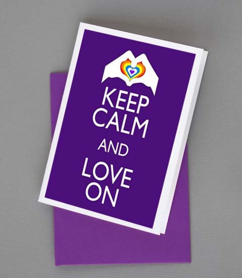 Keep Calm and Love On GLBT LGBT Gay Print Card Poster 8x10 Print diy Printable jpg Digital File Clip Art Instant Download DP149