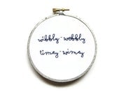 Doctor Who Hoop Art : Wibbly Wobbly Timey Wimey Embroidery Hoop - 10th Doctor TV Quote Home Decor 4 inch
