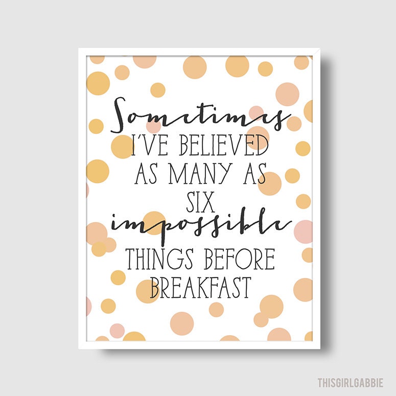 Six Impossible Things - Typography Print - 8x10 - Alice in Wonderland - Lewis Carroll - Yellow - Confetti - Dots