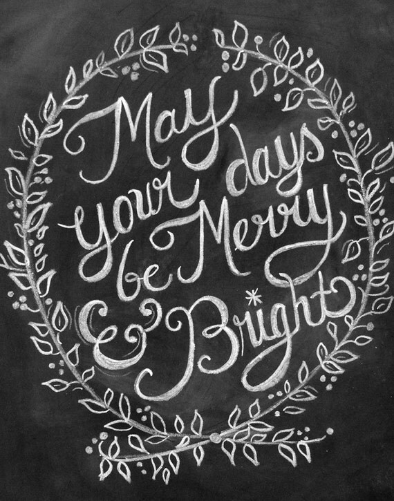 Holiday Chalkboard Print by LilyandVal via Etsy Holiday Chalkboard Print by LilyandVal via Etsy