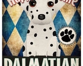 Dalmatian Pampered Pups Original Art Print - 11x14 - Dog Poster - Dogs Incorporated