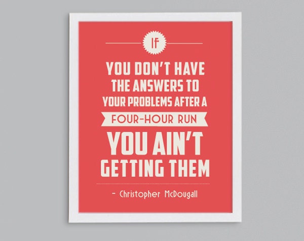 Running Answers Problems Retro Print - Marathon Training Inspirational Exercise Quote - 8x10