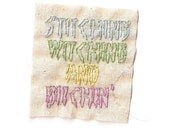 Stitching, Witching and Bitchin' Patch