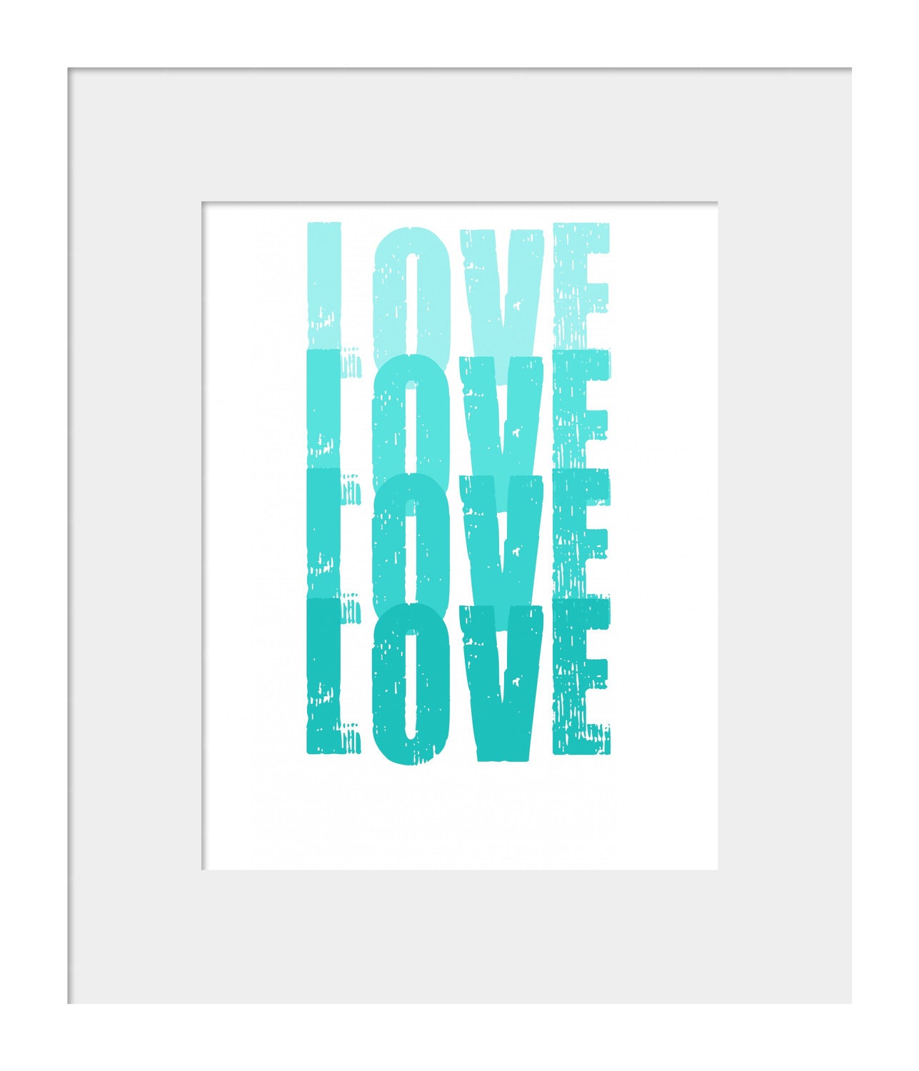 Wall Decor- Nursery Decor- Prints- LOVE Ombre Print for Home Wall Decor 8x10 in Teal or Pink