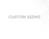 Custom sizing