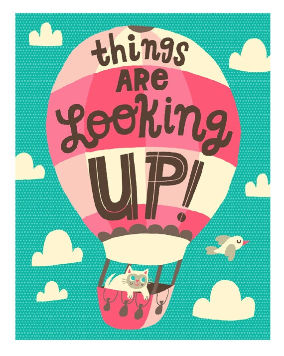 Things Are Looking Up Hot Air Balloon Print 8x10