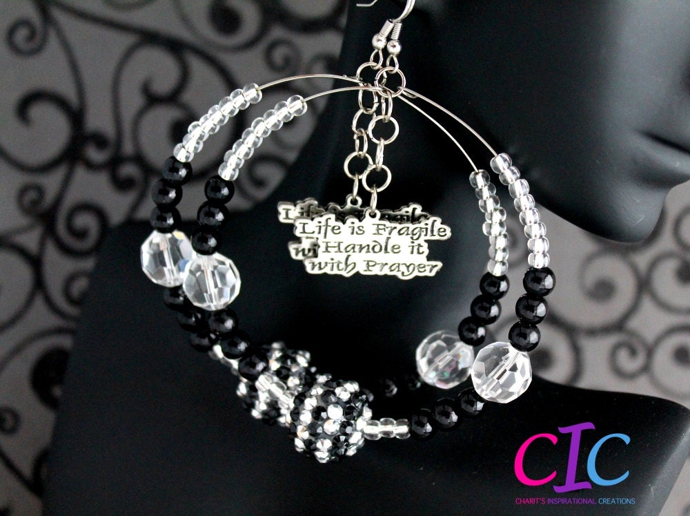 Black and silver Life is Fragile Prayer Bling Hoops