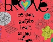 Scripture art, Wise Reminders - Be Brave bible verse, Christian art print (size: 11x14)