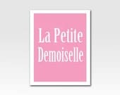 Art Print La Petite Demoiselle Etched Looking Text Print - Choose Your Color - Home Décor A3 Print Original Design by Adidit Print no. 130