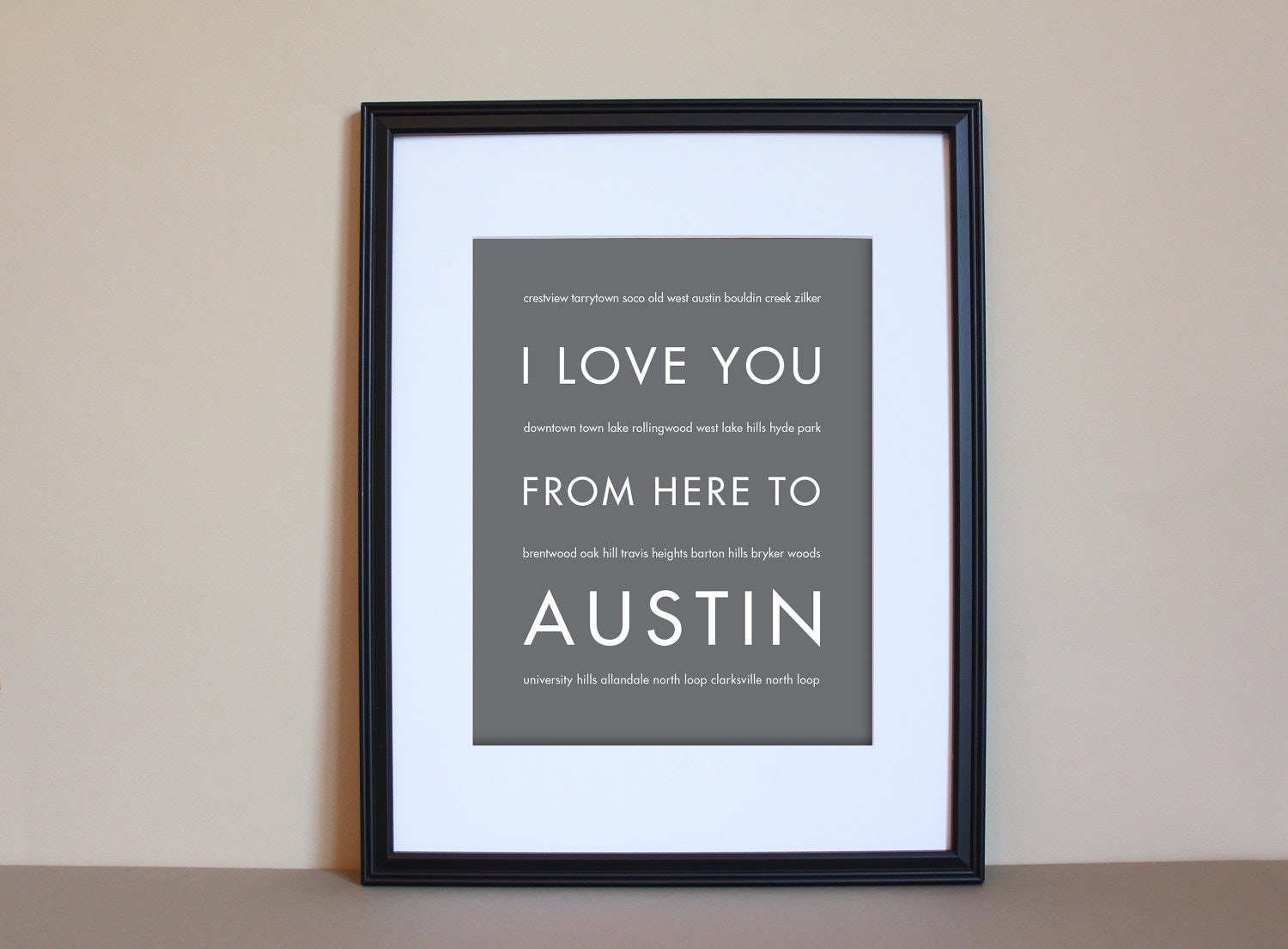 Austin Texas Decor, I Love You From Here To AUSTIN, 8x10 Art Print, Custom Color, Unframed