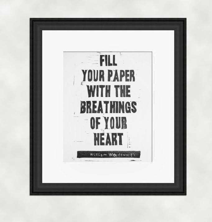 Breathings of Your Heart Wordsworth quote writing poetry inspiration relief linocut print