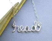 read (sterling silver wire word necklace)