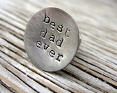 Hand stamped tie tack in sterling silver- best dad ever- lapel pin for Men- great gift ready to ship 5/8 inch in diameter