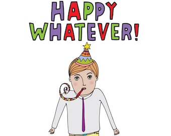 Congratulations Card - Happy Whatever