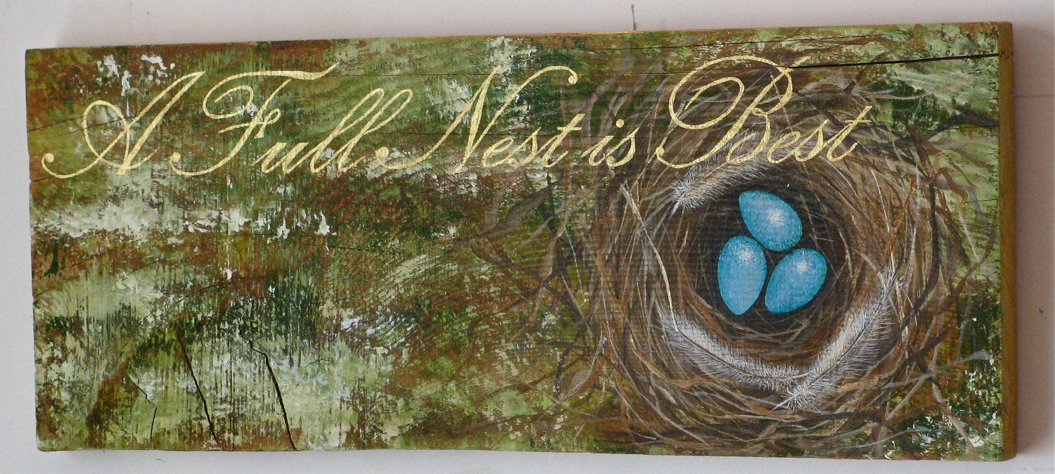 Egg and Nest Original painting acrylic on reclaimed rustic wood Board (A Full Nest Is Best)