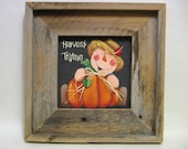 Autumn, Scarecrow with Orange Pumpkin, Framed in Barn Wood, Tole Painted