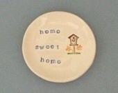 Home Sweet Home dish