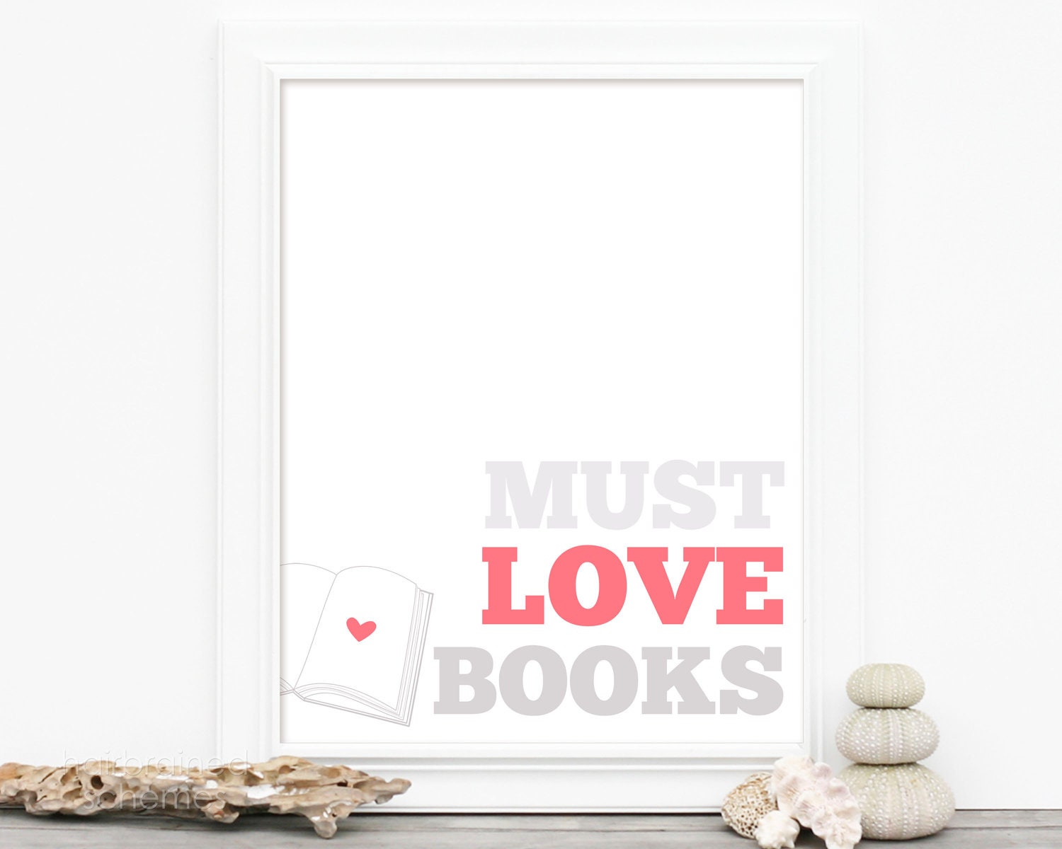 Must Love Books Digital Art Typographic Poster Print - Pink Gray White Book Lover Home DecorValentines Day