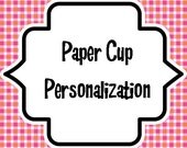 Personalization for Paper Cups Il_170x135