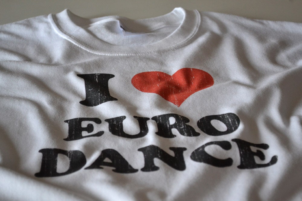 I love Euro Dance T shirt house techno music mens womens youth teen ladies tshirt XS S M L XL 2xl 3xl 4xl 5xl