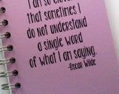 Personalized Journal  I am so clever quote from Oscar Wilde Custom, Personalized Sketchbook