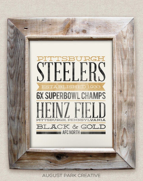 PITTSBURGH STEELERS - 8x10- Rustic - Vintage Style - Typographic Art Print - Subway Style - Football