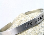 Bad Wolf - Hand Stamped Doctor Who Bracelet - Adjustable,  Cuff
