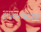 various artists, all's fair in love and... chickfactor: cf mixtape