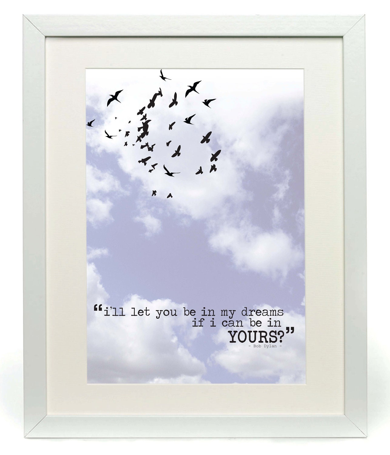 Photography/Typography Poster - Inspirational Quotes/Love - A3 / 16.5 x 11.7 inches