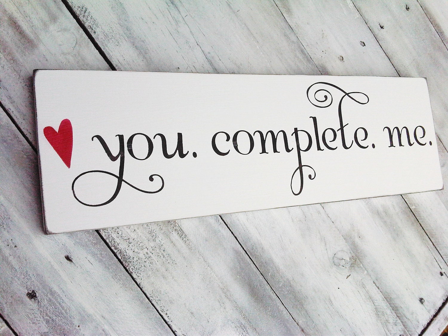 Wedding Signs Anniversary gift " You. Complete. Me. " Romantic Valentine's gift - can also be customized w/ names and date