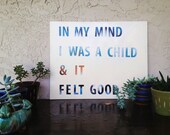 Lyrics Quote Painting on Canvas - Widespread Panic "Ain't Life Grand"