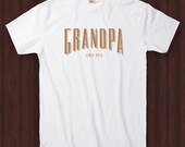Grandpa Since Personalized with Any Year Mens Classic Fit New Dad Gift Fast Shipping