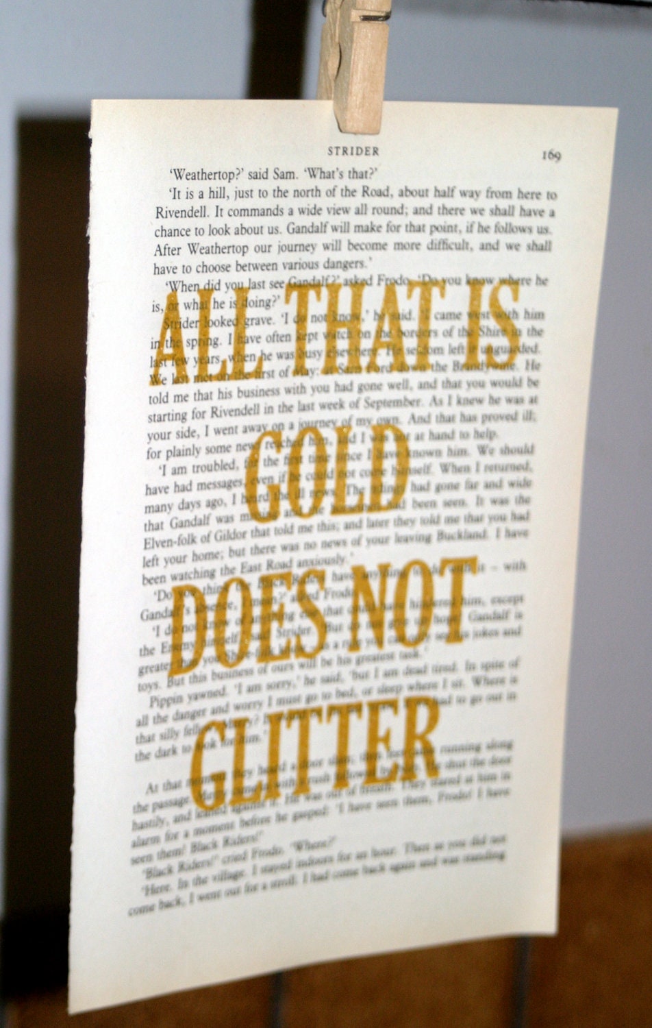 All that is gold does not glitter - J.R.R. Tolkien quote on The Fellowship of the Ring book page