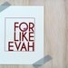 Anniversary Card - For Like Evah