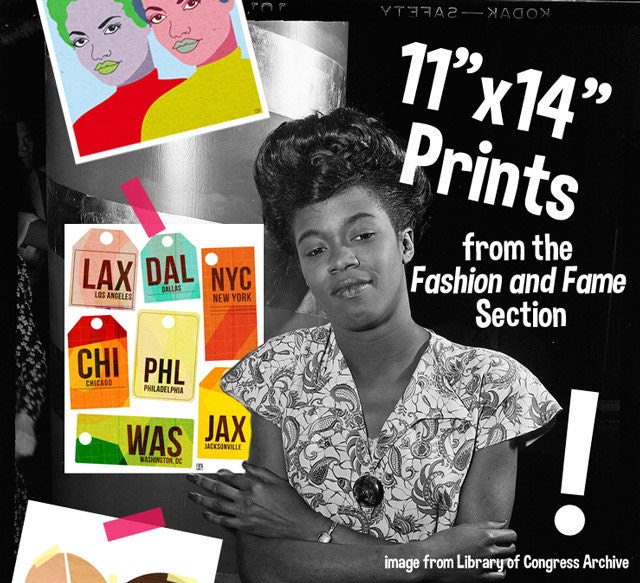 11x14 Print from Fashion and Fame Section, Your Choice, see Fashion and Fame Section for All Your Options
