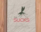 sucks mosquito card / funny cards / sorry / thinking of you