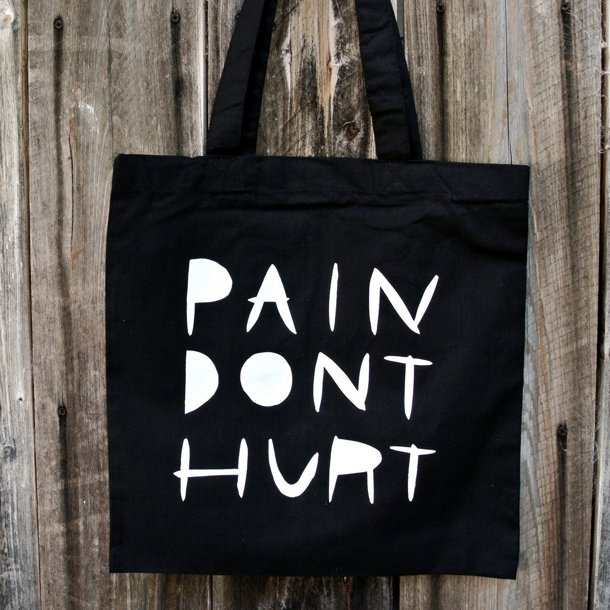 Pain Dont Hurt