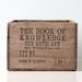 Vintage Wooden Crate - The Book of Knowledge