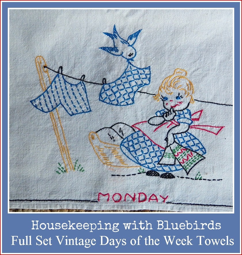 Vintage Complete Set DAYS of the WEEK Embroidered Towels - Bluebirds and Housekeeping
