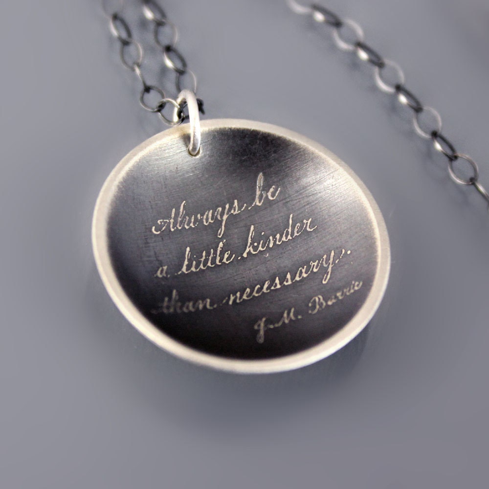 Be Kinder - Etched Oxidized Silver Necklace - inspirational quote