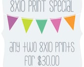 8x10 Print Special - Choice of two 8x10 Art Prints