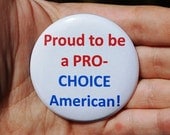 Pro Choice American Feminist Button/Badge/Magnet