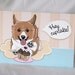 Happy Corgi Cupcake Greeting Card