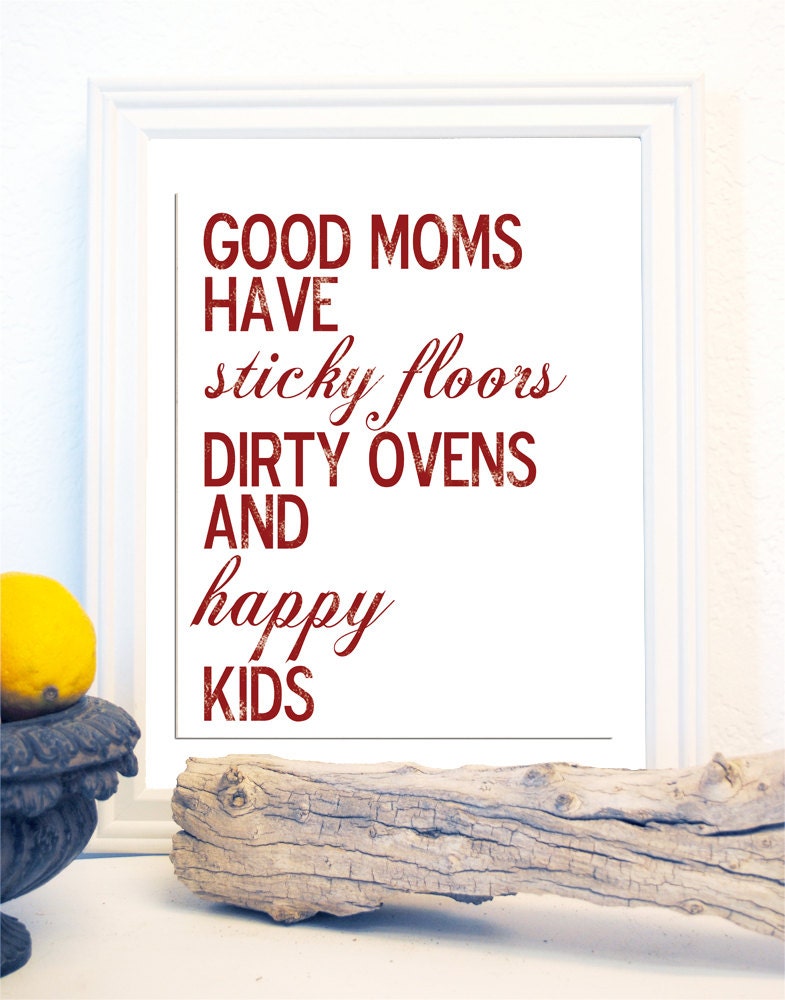Typography Mother's Day Gift Present Kitchen Good Moms Print