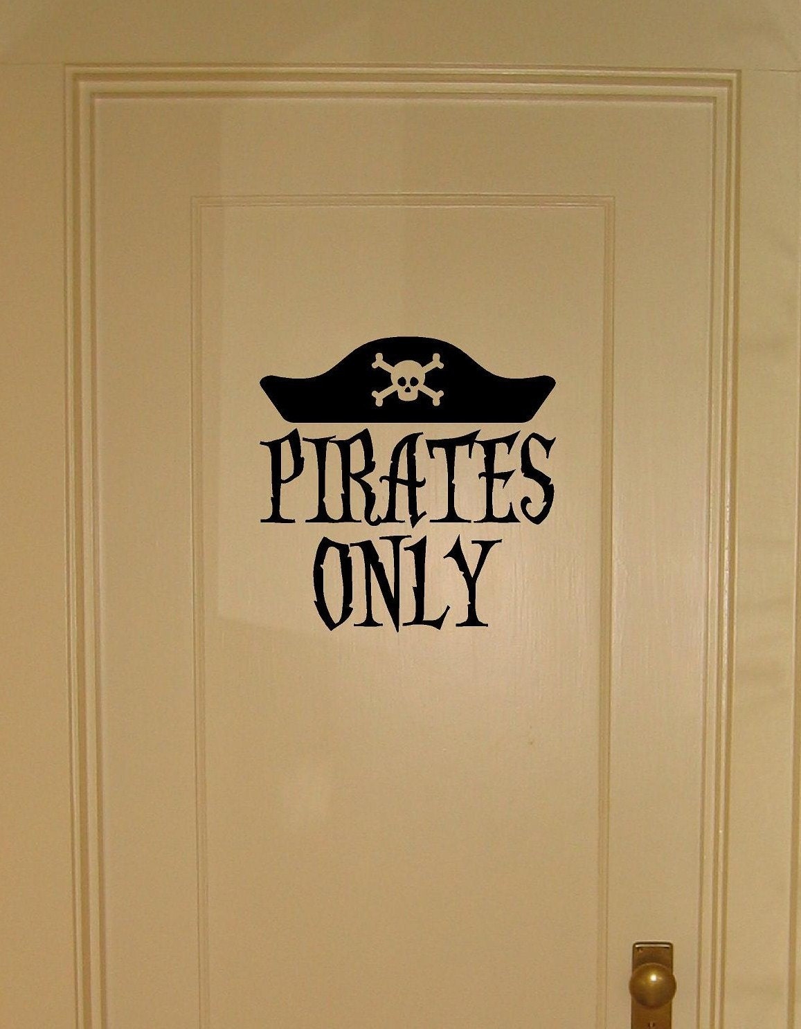 PIRATES ONLY - Vinyl wall decal for bedroom door, or wall
